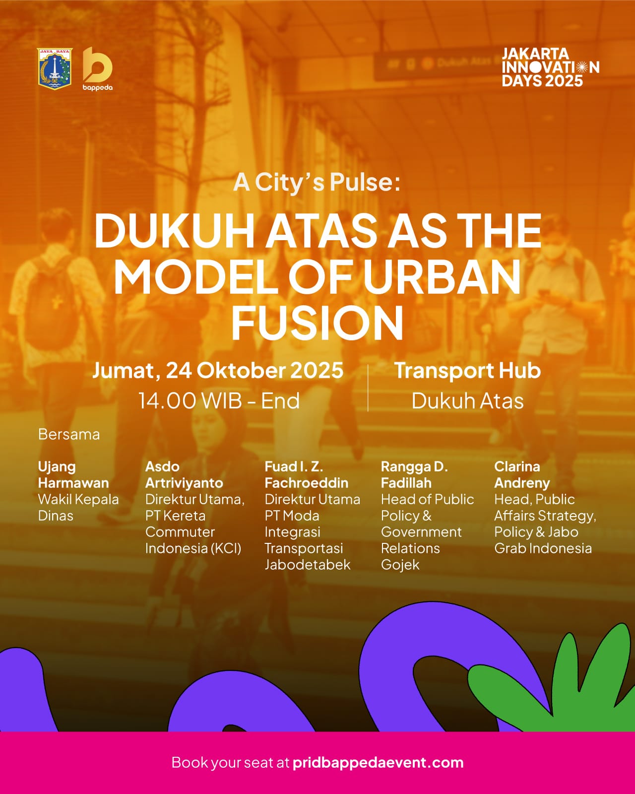 A City’s Pulse: Dukuh Atas as the Model of Urban Fusion